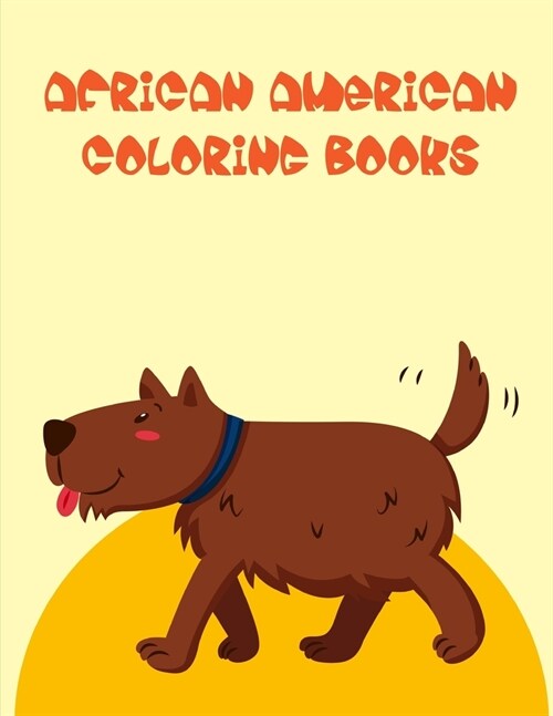 african american coloring books: my first toddler coloring book fun with animals (Paperback)