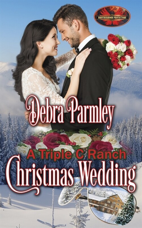 A Triple C Ranch Christmas Wedding: Brotherhood Protectors World (Paperback)