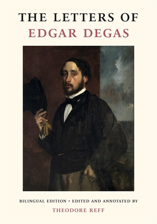 The Letters of Edgar Degas (Hardcover)
