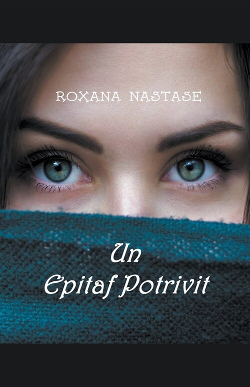 Un Epitaf Potrivit (Paperback)