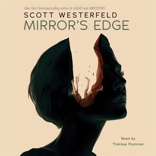 Mirrors Edge (Impostors, Book 3) (Unabridged Edition): Volume 3 (Audio CD, Audio CD)