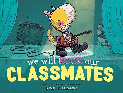 We Will Rock Our Classmates: A Penelope Rex Book (Hardcover)