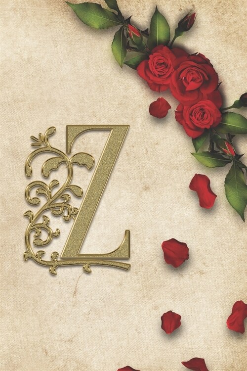 Z: Red Rose With Rustic Yellow Background Golden Monogram Initial Letter Z Journal Notebook (6 x 9) Gift For Her (Paperback)