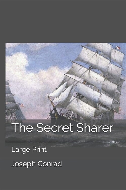 The Secret Sharer: Large Print (Paperback)