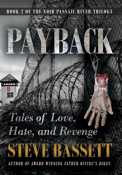 Payback - Tales of Love, Hate and Revenge (Hardcover)