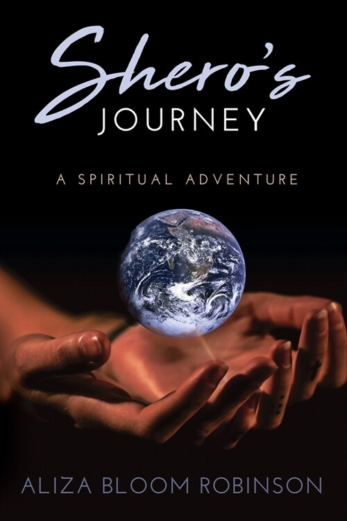 Sheros Journey: A Spiritual Adventure (Paperback)
