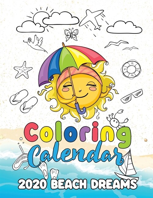 Coloring Calendar 2020 Beach Dreams (Paperback)