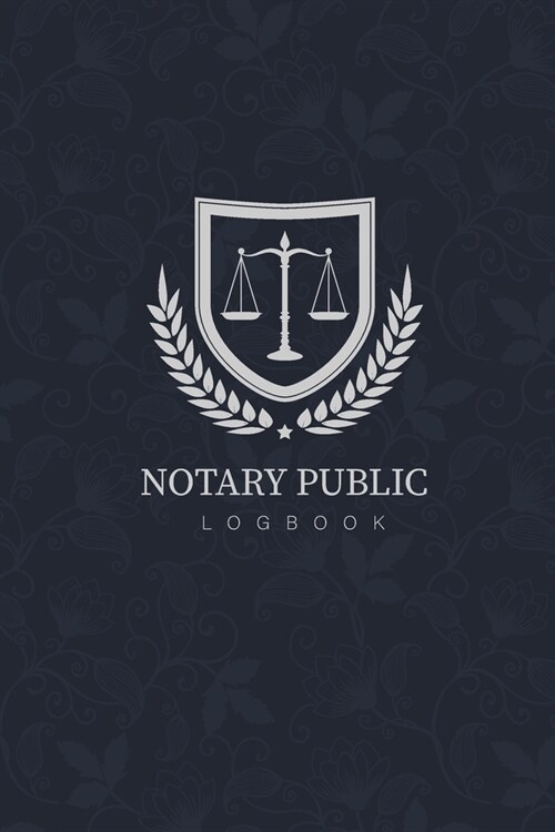 Notary Public Logbook: Vintage Style Cover - Simple Public Notary Journal Acts Records Logbook - Official Notary Signature Receipt Book (Paperback)