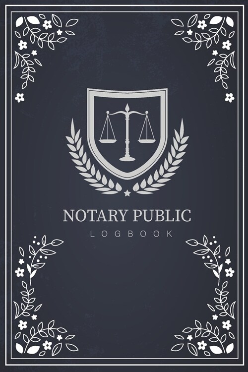 Notary Public Logbook: Vintage Blackboard Cover - A Simple Public Notary Records Log Book - Official Notary Journal Receipt Book (Paperback)