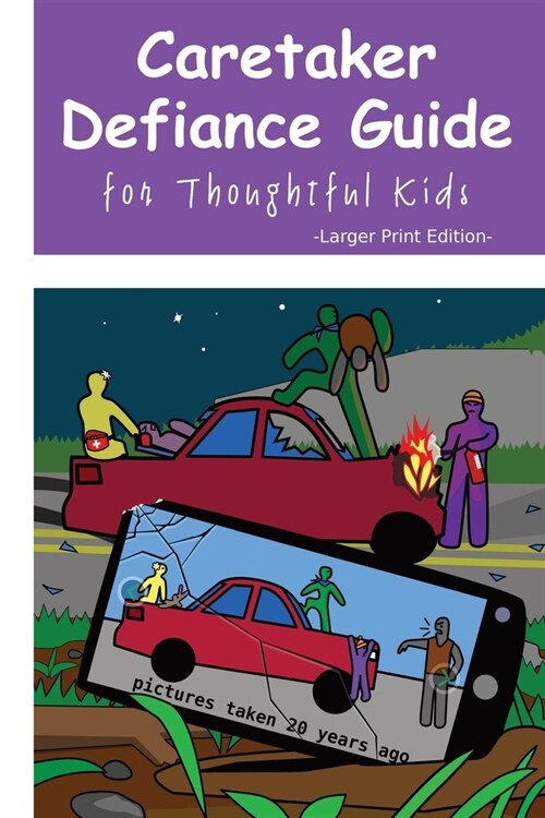 Caretaker Defiance Guide - Larger Print: for Thoughtful Kids (Paperback, Larger Print)