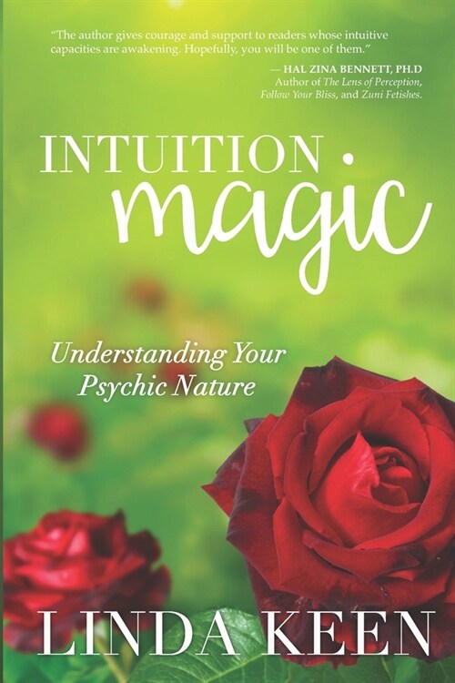 Intuition Magic: Understanding Your Psychic Nature (Paperback)