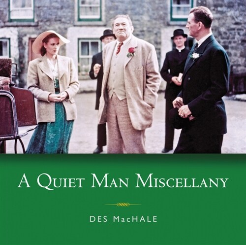 A Quiet Man Miscellany (Paperback)