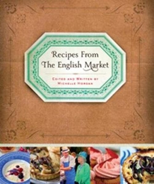 Recipes from the English Market (Paperback)