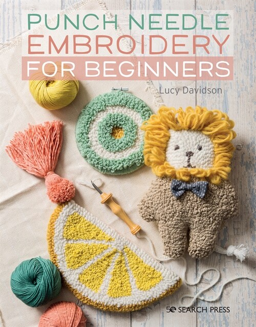 Punch Needle Embroidery for Beginners (Paperback)