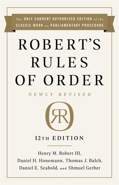 Roberts Rules of Order Newly Revised, 12th Edition (Paperback, 12, Revised)