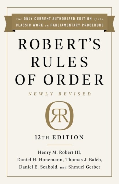 Roberts Rules of Order Newly Revised, 12th Edition (Hardcover, 12, Revised)