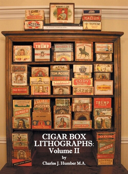 Cigar Box Lithographs: Volume II (Hardcover)