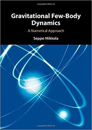 Gravitational Few-Body Dynamics : A Numerical Approach (Hardcover)