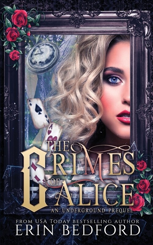 The Crimes of Alice (Paperback)