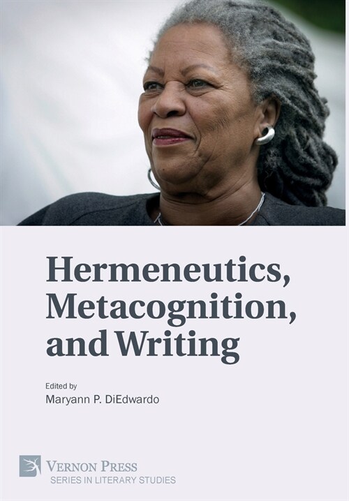 Hermeneutics, Metacognition, and Writing (Hardcover)