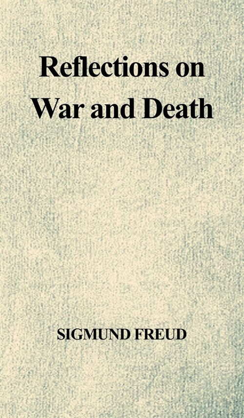 Reflections on War and Death (Hardcover)