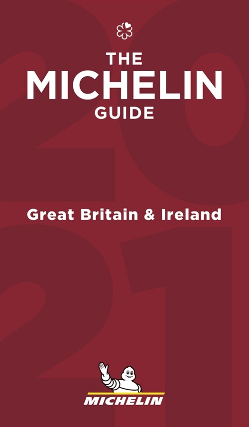 Michelin Guide Great Britain & Ireland 2021: Hotels & Restaurants (Paperback)