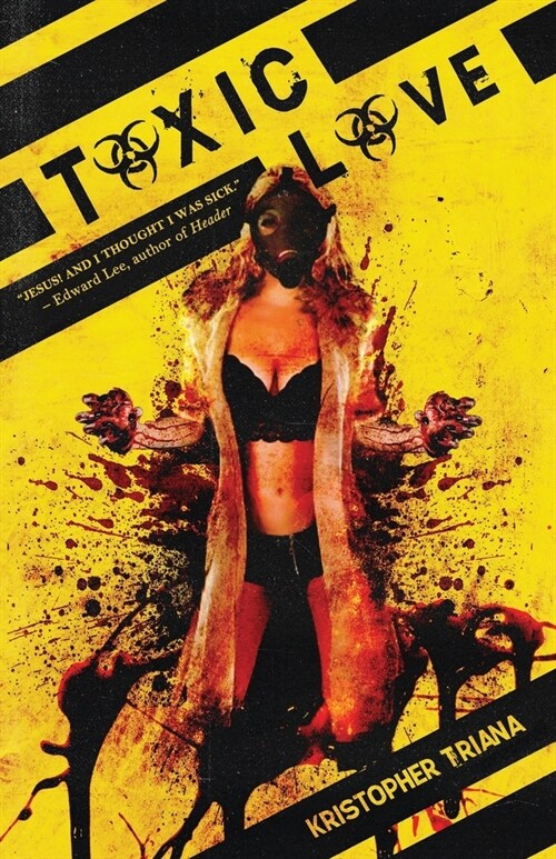 Toxic Love (Paperback)