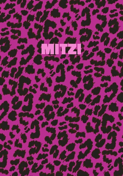 Mitzi: Personalized Pink Leopard Print Notebook (Animal Skin Pattern). College Ruled (Lined) Journal for Notes, Diary, Journa (Paperback)