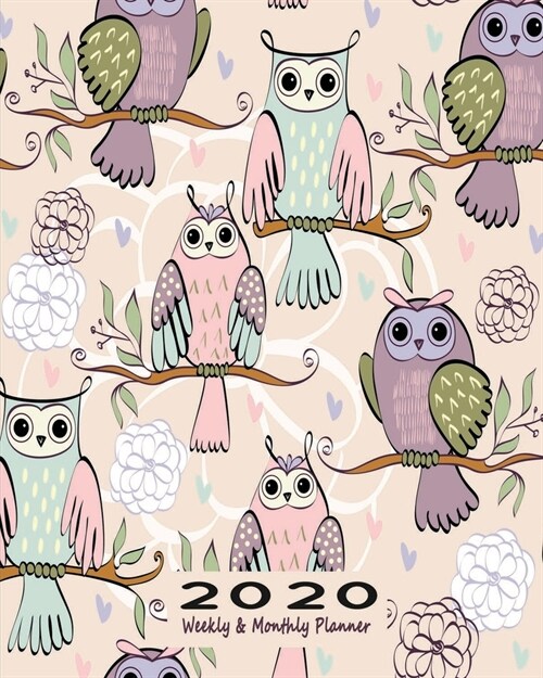 2020 Weekly & Monthly Planner: Owl Themed Organizer Notebook & Diary with Pages for Notes - Owl Seamless Pink (Paperback)