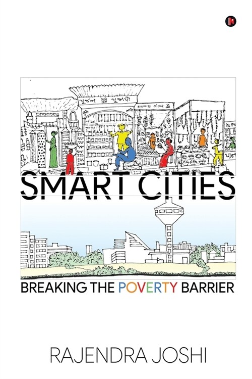 Smart Cities: Breaking the Poverty Barrier (Paperback)