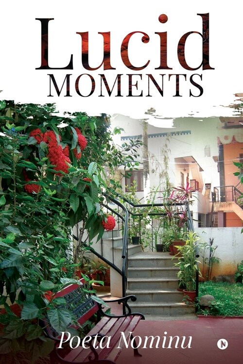 Lucid Moments (Paperback)