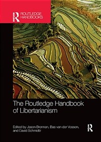 The Routledge Handbook of Libertarianism (Paperback)