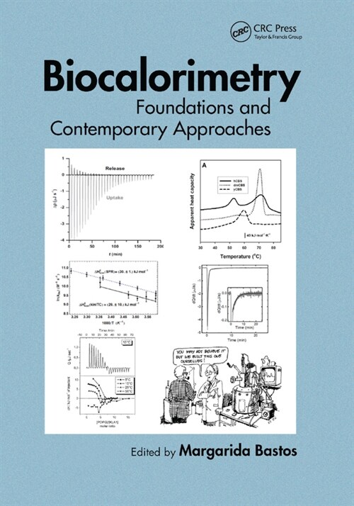 Biocalorimetry : Foundations and Contemporary Approaches (Paperback)