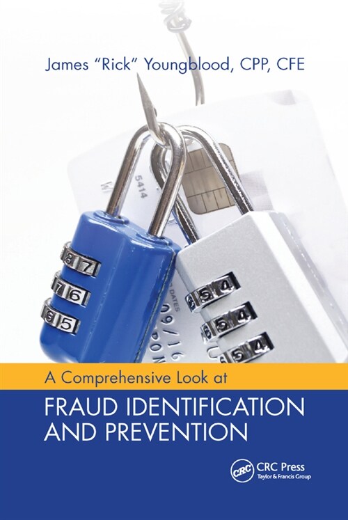 A Comprehensive Look at Fraud Identification and Prevention (Paperback)