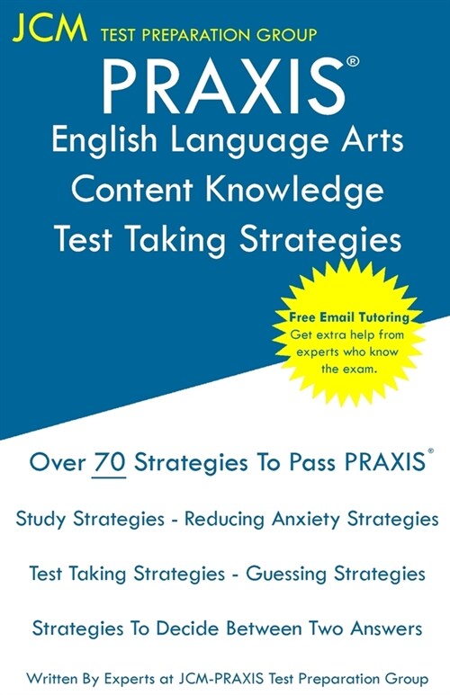 PRAXIS Geometry - Test Taking Strategies: PRAXIS 5163 - Free Online Tutoring - New 2020 Edition - The latest strategies to pass your exam. (Paperback)