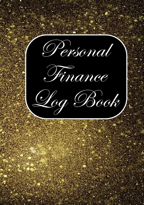 Personal Finance Log Book: Personal Finance Planner Organizer for Debt Free Money Management Income expense and Savings log book (Paperback)