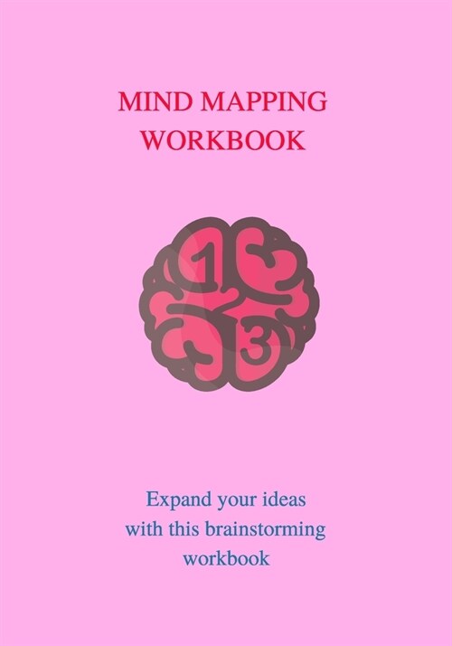 Mind Mapping Workbook: Comprehension and Critical Thinking, School Workbook Preparation, Study AIDS for Kids, Joumral Notebook. (Paperback)