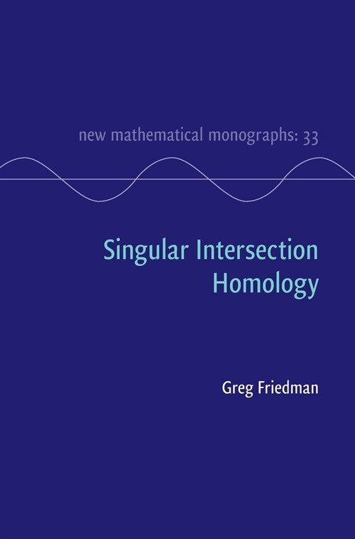 Singular Intersection Homology (Hardcover)