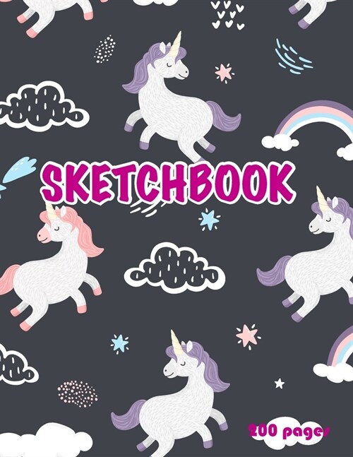 Unicorn Sketchbook 200 pages: Cute Unicorn Kawaii Sketchbook for Girls with 200 Pages of 8.5x11 Blank Paper for Drawing, Doodling or Learning to Dra (Paperback)