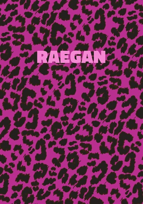 Raegan: Personalized Pink Leopard Print Notebook (Animal Skin Pattern). College Ruled (Lined) Journal for Notes, Diary, Journa (Paperback)