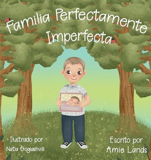 Familia Perfectamente Imperfecta (Hardcover)