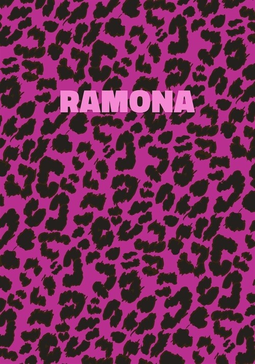 Ramona: Personalized Pink Leopard Print Notebook (Animal Skin Pattern). College Ruled (Lined) Journal for Notes, Diary, Journa (Paperback)