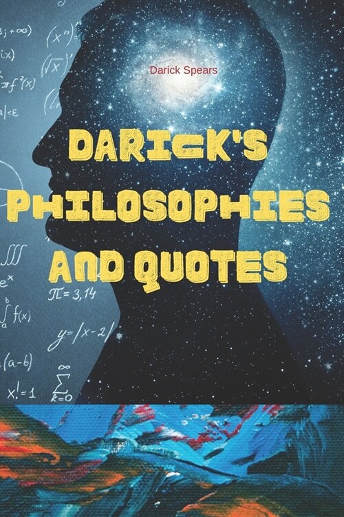 Daricks Philosophies and Quotes (Paperback)