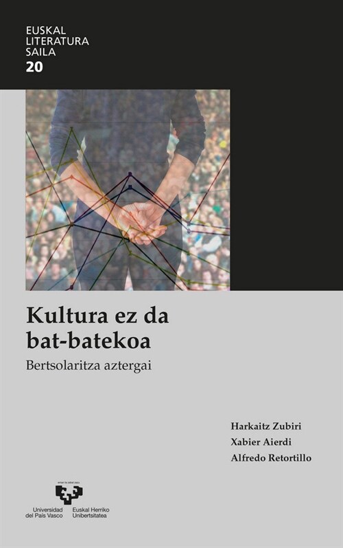 KULTURA EZ DA BAT-BATEKOA (Paperback)