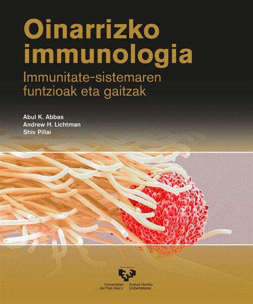 OINARRIZKO IMMUNOLOGIA. IMMUNITATE-SISTEMAREN FUNTZIOAK ETA (Paperback)