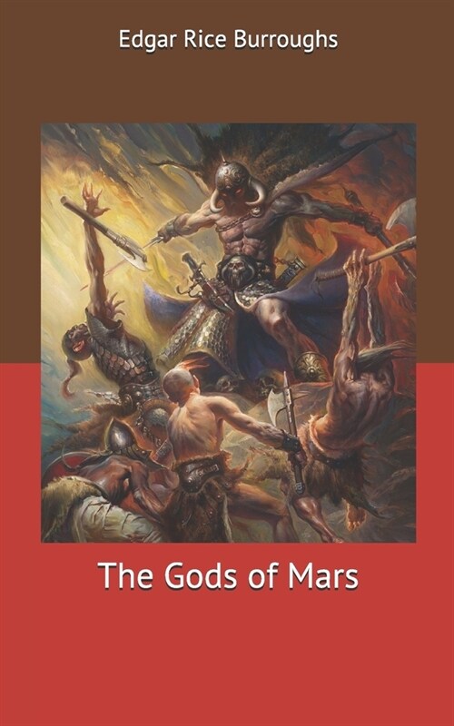 The Gods of Mars (Paperback)