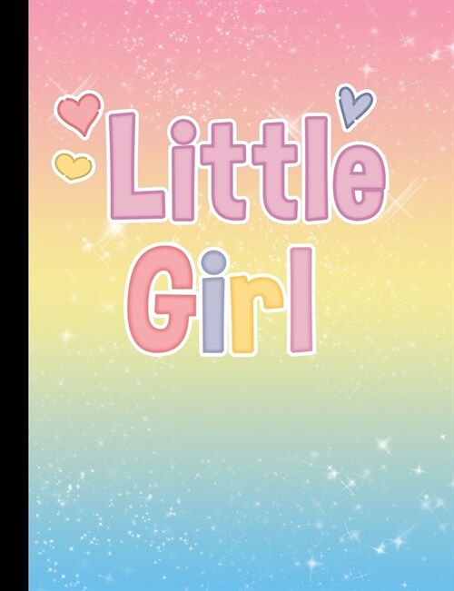 Little Girl: DDLG ABDL BDSM Adult Diary Notebook 100 lined pages (Paperback)