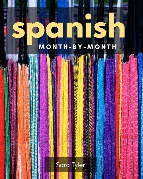 Spanish Month-by-Month (Paperback)