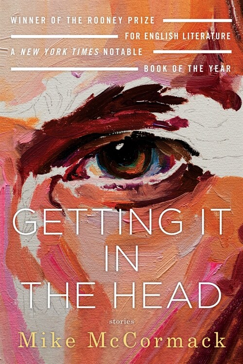 Getting It in the Head: Stories (Paperback)
