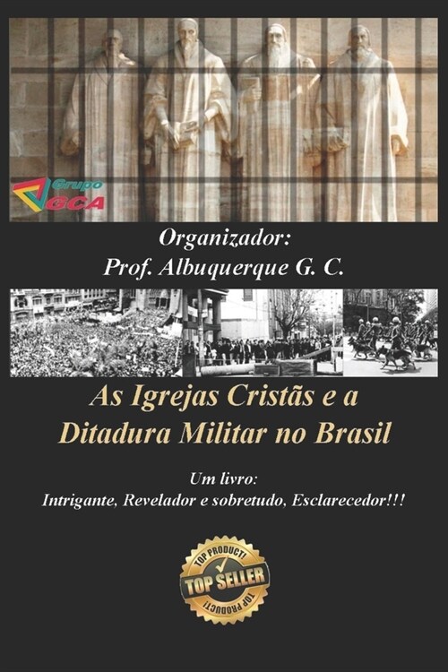 As Igrejas Crist? e a Ditadura Militar no Brasil (Paperback)